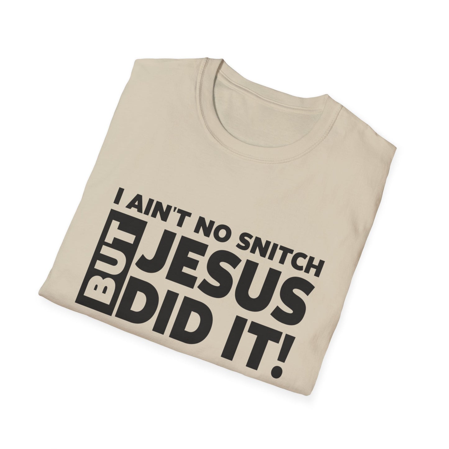 No Snitch Unisex Softstyle T-Shirt