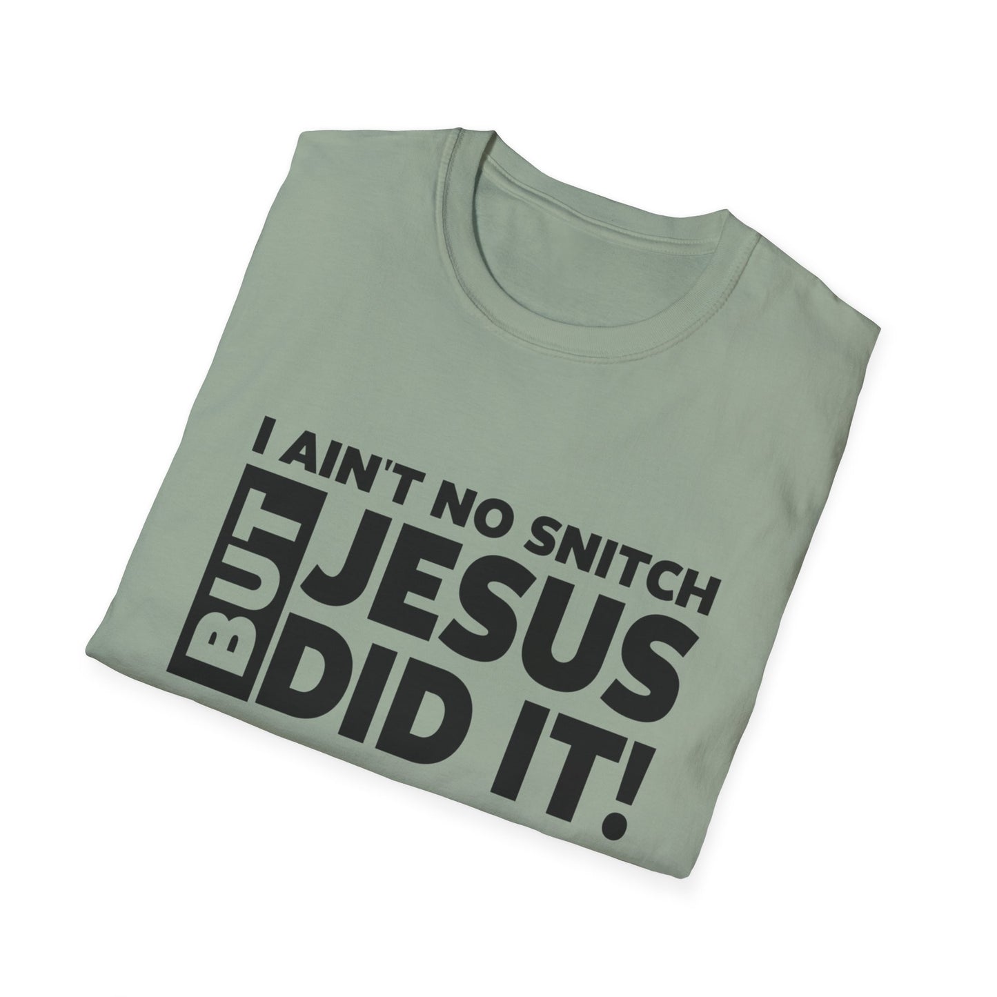No Snitch Unisex Softstyle T-Shirt