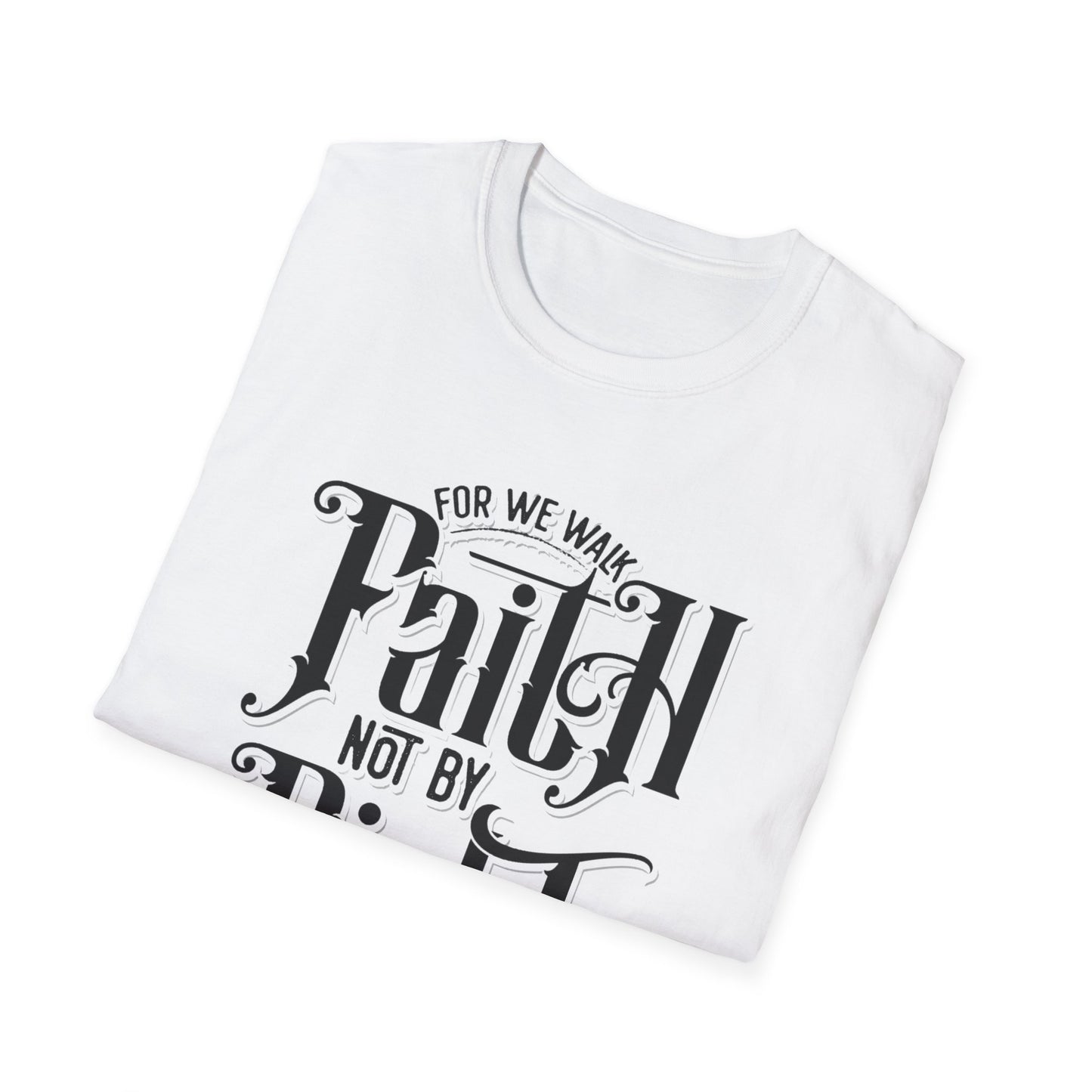 Walk By Faith Unisex Softstyle T-Shirt