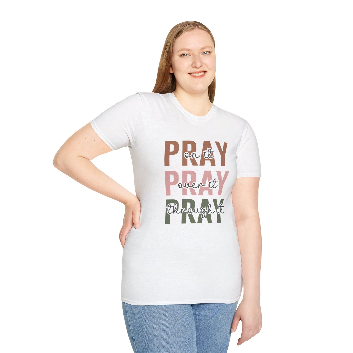 Pray Pray Pray Unisex Softstyle T-Shirt