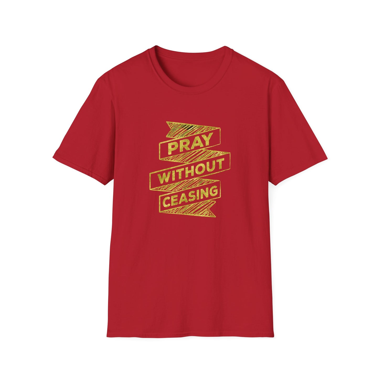 Unisex Softstyle Pray Without Ceasing T-Shirt