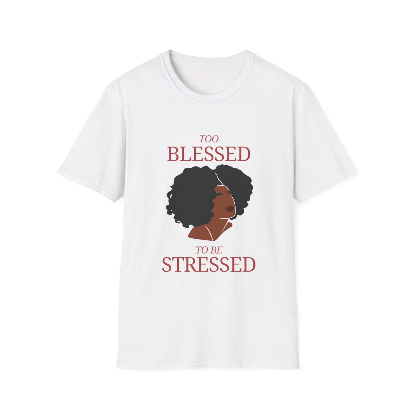 Too Blessed Softstyle T-Shirt