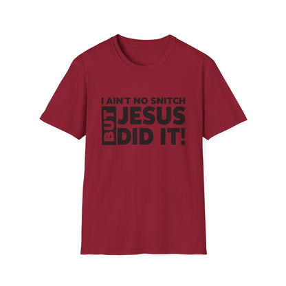 No Snitch Unisex Softstyle T-Shirt