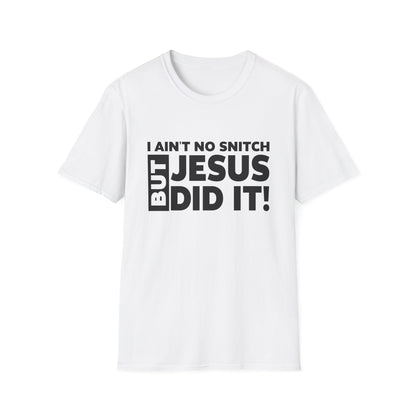 No Snitch Unisex Softstyle T-Shirt