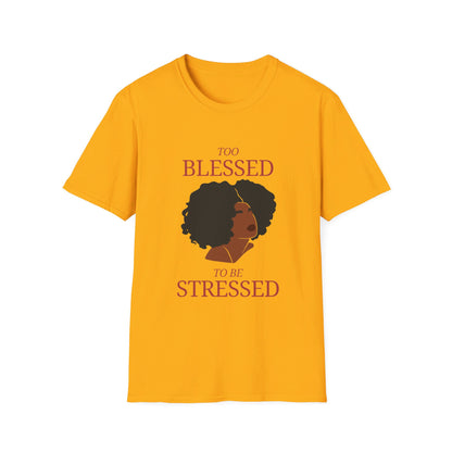Too Blessed Softstyle T-Shirt