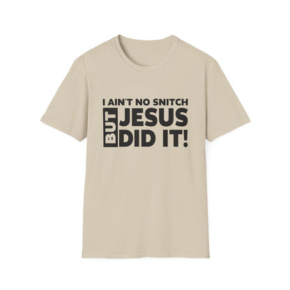 No Snitch Unisex Softstyle T-Shirt