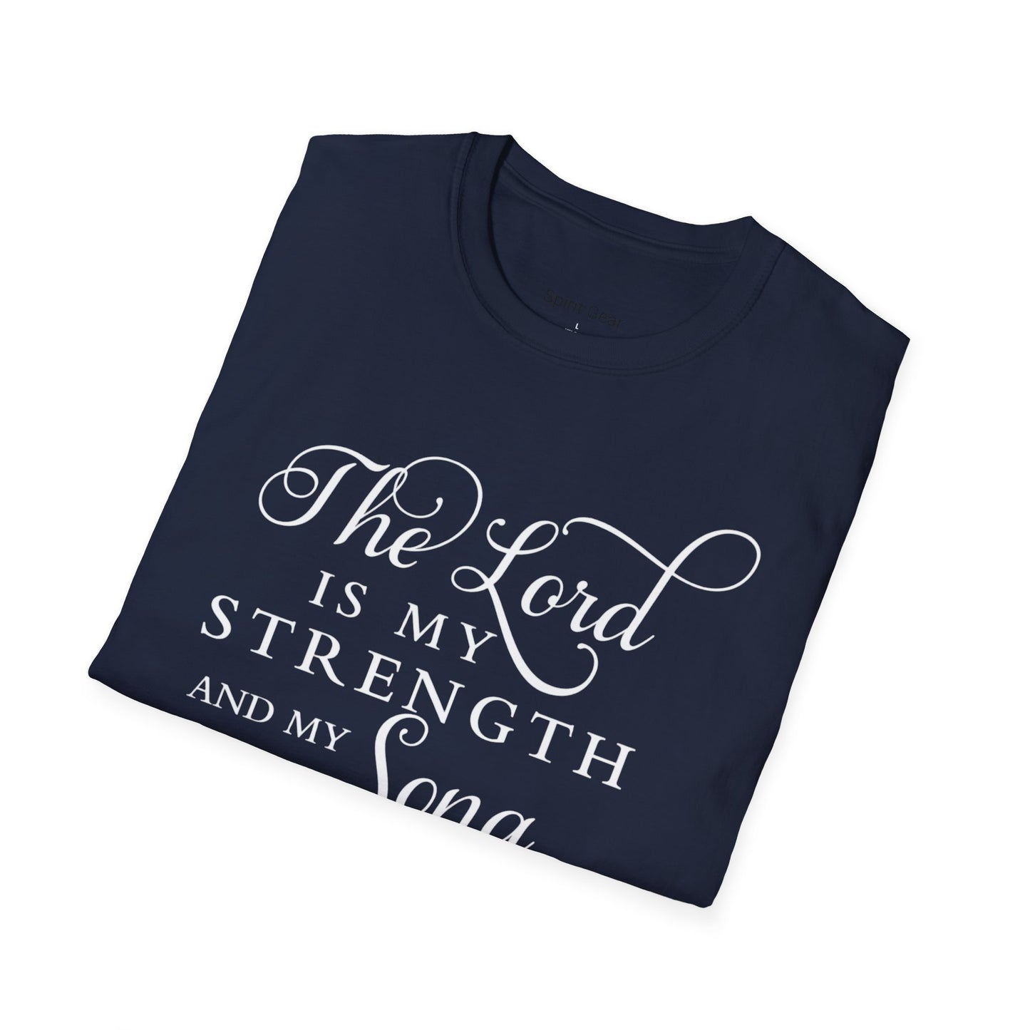 The Lord is My Strength Unisex Softstyle T-Shirt