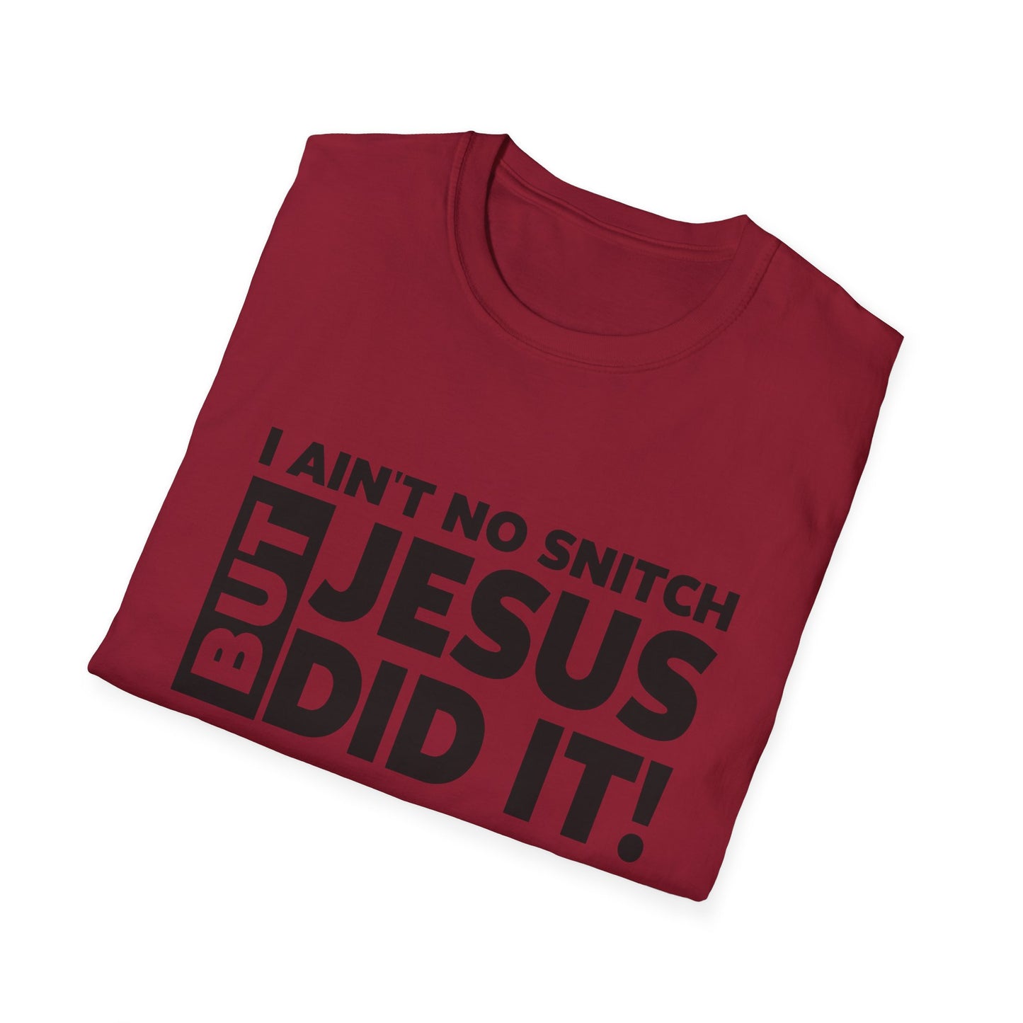 No Snitch Unisex Softstyle T-Shirt